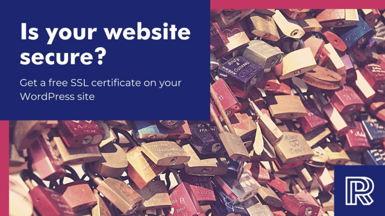 is-your-website-secure-get-a-free-ssl-certificate-on-your-wordpress-site